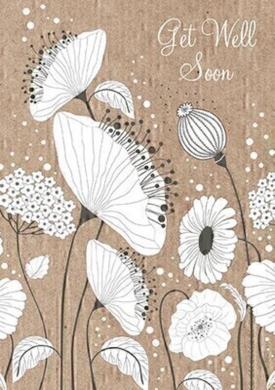 Get Well Soon Poppy Greetings Card by Paper Rose This Get Well Soon card from Paper Rose is sure to make someone feel better.  The front is covered in Poppies and Poppy Seed Heads in white behind a brown (kraft) background featuring Get Well Soon.  Inside the message reads Hope You Feel Brighter Soon and it comes complete with white envelope.